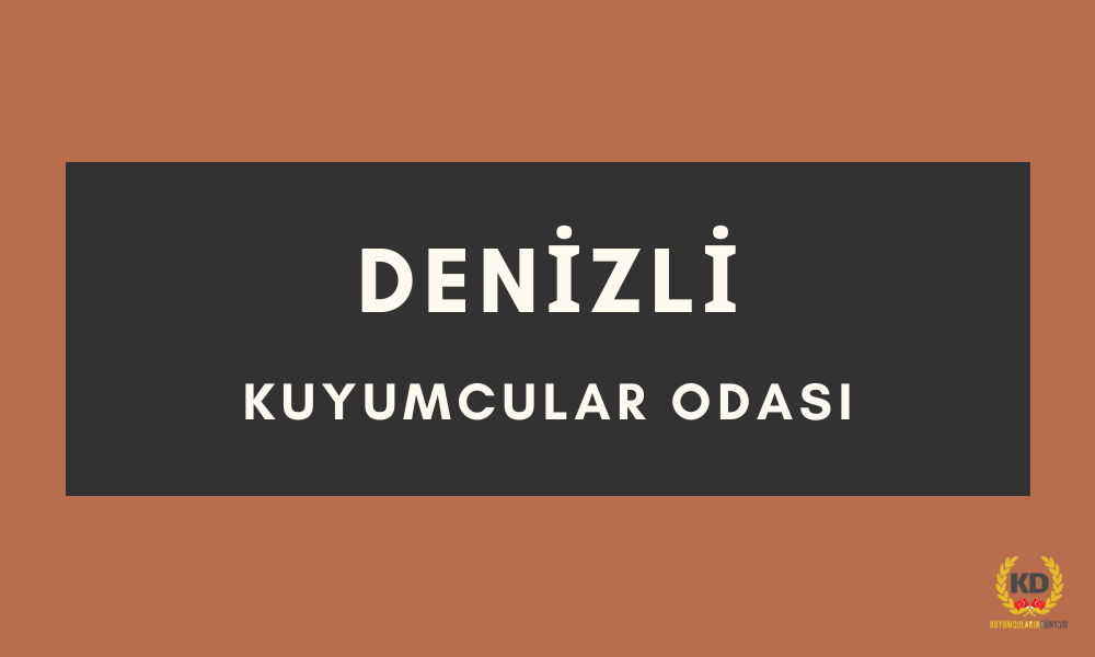 Denizli Kuyumcular Odasi Iletisim Bilgileri Kuyumcularin Dunyasi