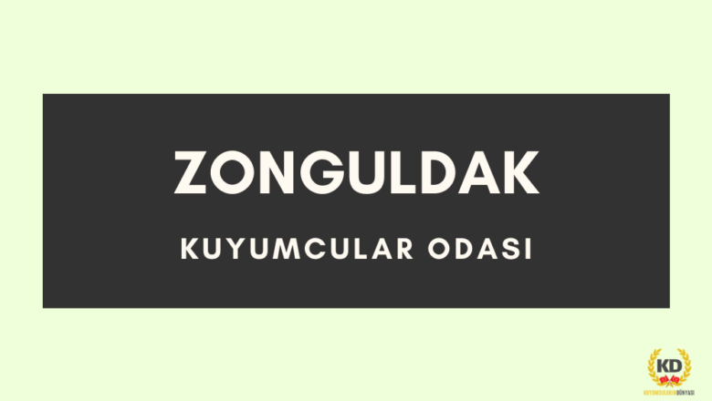  Zonguldak Kuyumcular Odası iletişim bilgileri