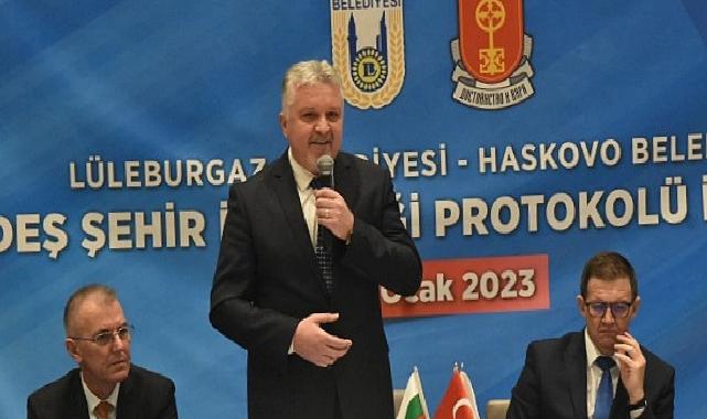 Lüleburgaz ile Bulgaristan’ın Haskovo belediyeleri kardeş şehir oldu!
