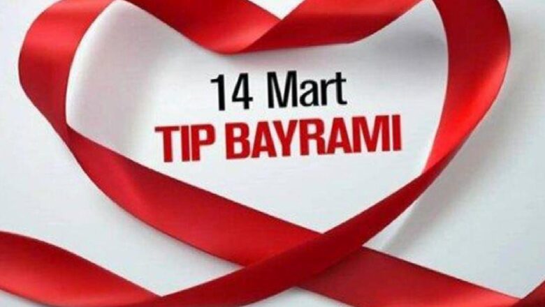  14 Mart Tıp Bayramı doktorlar çalışıyor mu? 14 Mart doktorlara tatil mi?